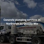 Concrete pumping services in Northwich by Quality Mix
