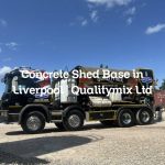 Concrete Shed Base in Liverpool | Qualitymix Ltd